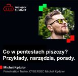Co w pentestach piszczy? Przykłady, narzędzia, porady.